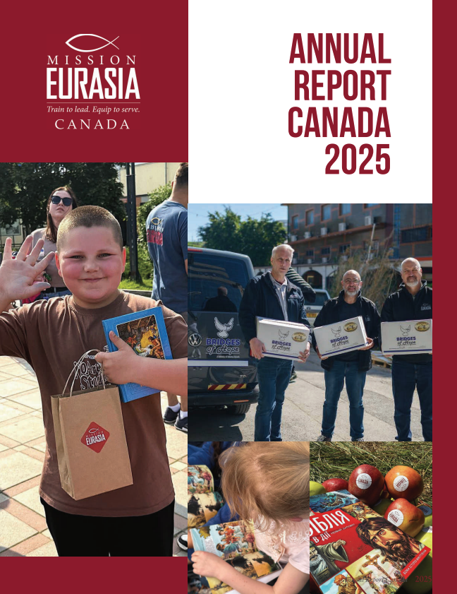 Mission Eurasia Canada 2025 Annual Report